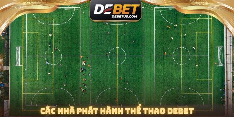 Các nhà phát hành thể thao DEBET