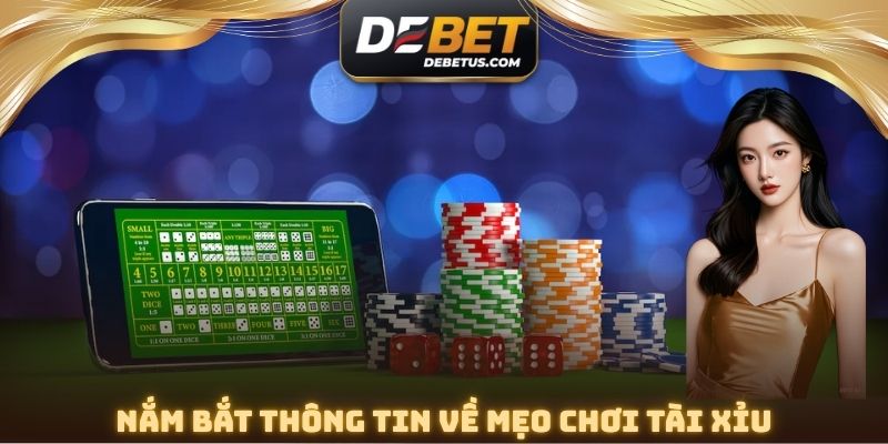 Tham khảo thêm 3 mẹo chơi Tài Xỉu online từ chuyên gia